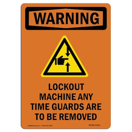 OSHA WARNING Sign, Lockout Machine Any W/ Symbol, 24in X 18in Rigid Plastic